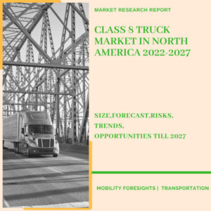 Class 8 Truck Market In North America