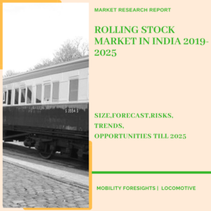 Rolling Stock Market in India segmented by coach type application and manufacturing