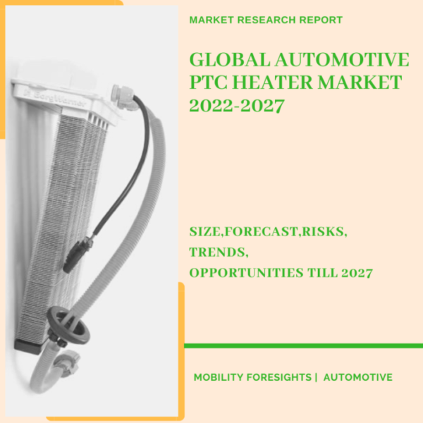 Automotive PTC Heater Market