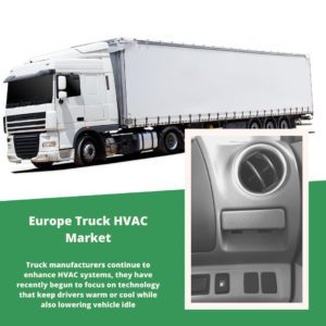 infographic: Europe Truck HVAC Market, Europe Truck HVAC Market Size, Europe Truck HVAC Market Trends, Europe Truck HVAC Market Forecast, Europe Truck HVAC Market Risks, Europe Truck HVAC Market Report, Europe Truck HVAC Market Share