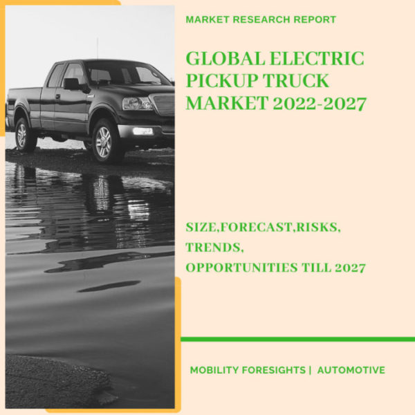 Electric Pickup Truck Market