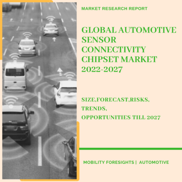 Automotive Sensor Connectivity Chipset Market