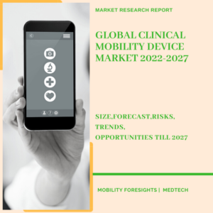 Clinical Mobility Device Market