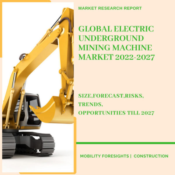Electric Underground Mining Machine Market