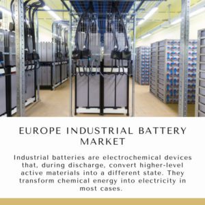 Infographic: Europe Industrial Battery Market, Europe Industrial Battery Market Size, Europe Industrial Battery Market Trends,  Europe Industrial Battery Market Forecast,  Europe Industrial Battery Market Risks, Europe Industrial Battery Market Report, Europe Industrial Battery Market Share