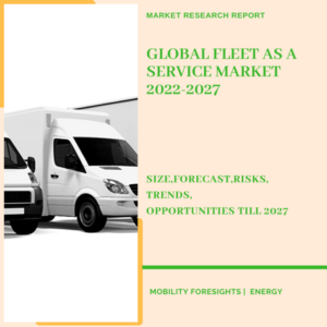 Fleet As A Service Market