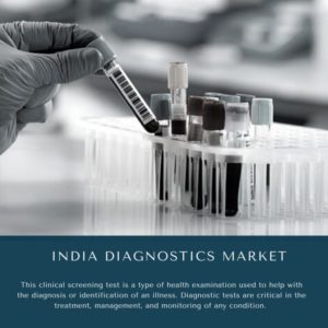 infographic: India Diagnostics Market, India Diagnostics Market Size, India Diagnostics Market Trends, India Diagnostics Market Forecast, India Diagnostics Market Risks, India Diagnostics Market Report, India Diagnostics Market Share