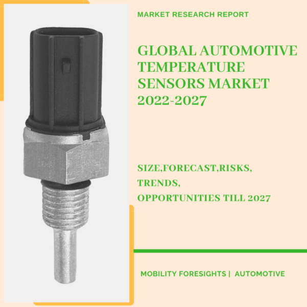 Automotive Temperature Sensors Market