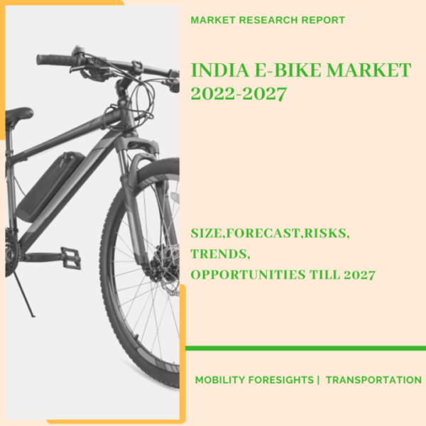 India E-bike Market 2022-2027