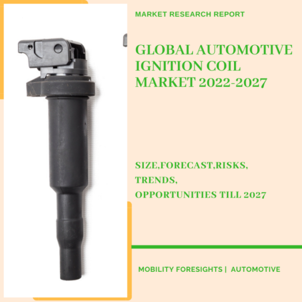 Automotive Ignition Coil Market