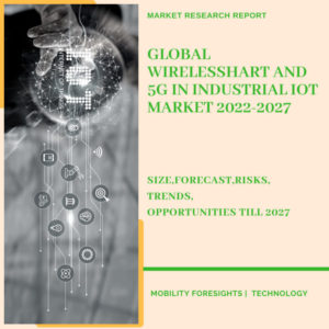 Wirelesshart And 5g In Industrial IoT Market