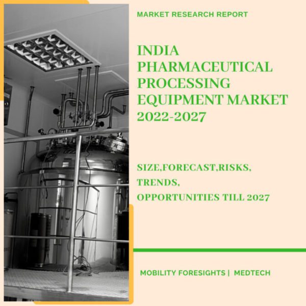 Infographics: India Pharmaceutical Processing Equipment Market, India Pharmaceutical Processing Equipment Market Size, India Pharmaceutical Processing Equipment Market Trends, India Pharmaceutical Processing Equipment Market Forecast, India Pharmaceutical Processing Equipment Market Risks, India Pharmaceutical Processing Equipment Market Report, India Pharmaceutical Processing Equipment Market Share