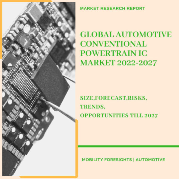 Automotive Conventional Powertrain IC Market
