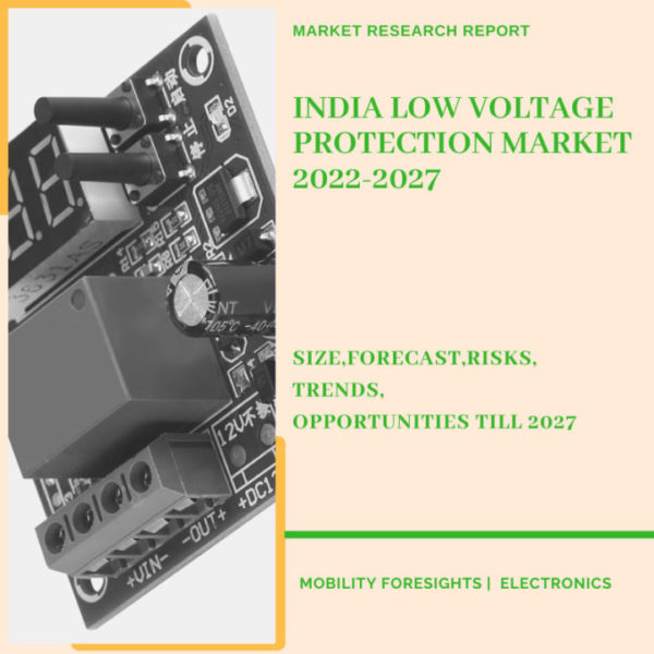 India Low Voltage Protection Market