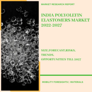 India Polyolefin Elastomers Market