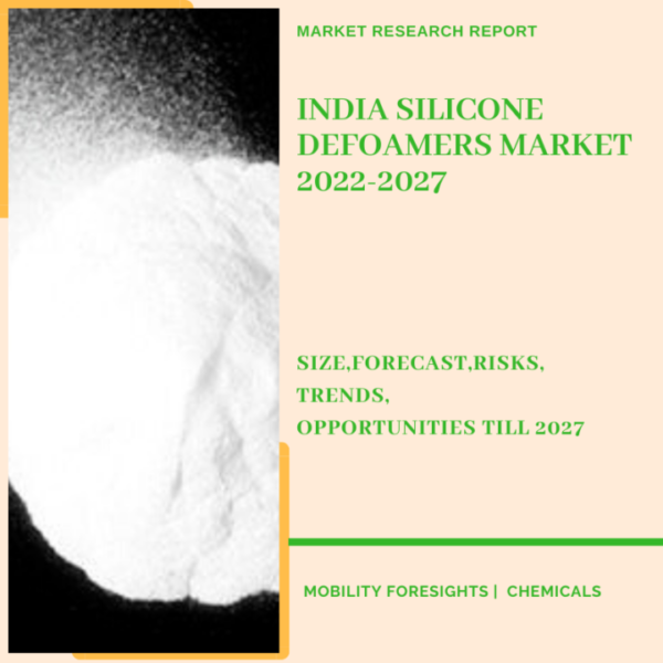 India Silicone Defoamers Market