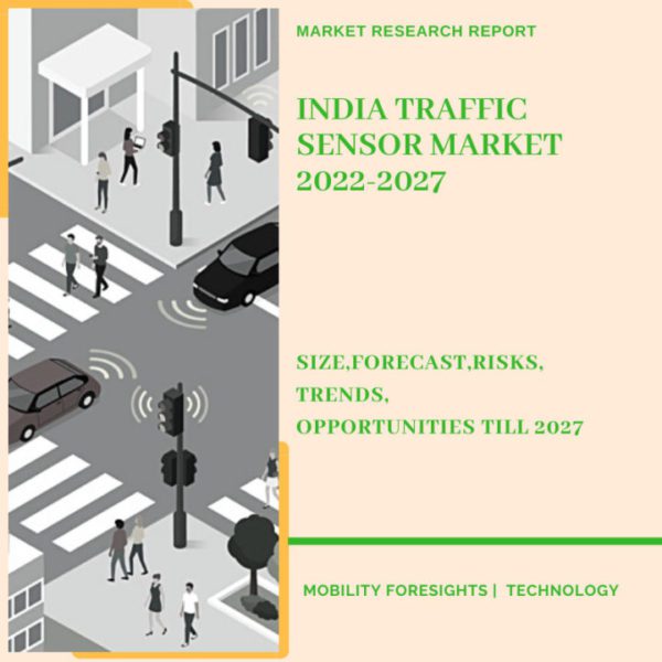 India Traffic Sensor Market
