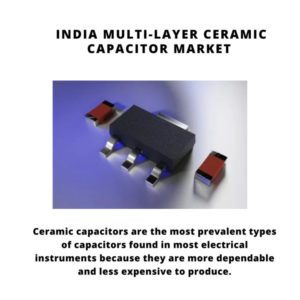 Infographic: India Multi-Layer Ceramic Capacitor Market , India Multi-Layer Ceramic Capacitor Market Size, India Multi-Layer Ceramic Capacitor Market Trends, India Multi-Layer Ceramic Capacitor Market Forecast, India Multi-Layer Ceramic Capacitor Market Risks, India Multi-Layer Ceramic Capacitor Market Report, India Multi-Layer Ceramic Capacitor Market Share