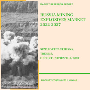 Russia Mining Explosives Market