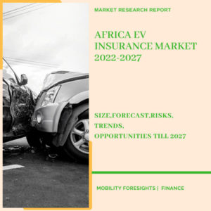 Africa EV Insurance Market