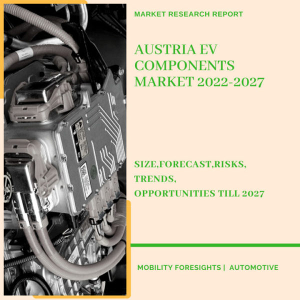 Austria EV Components Market