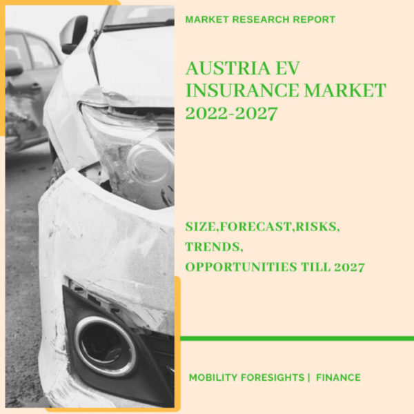 Austria EV Insurance Market