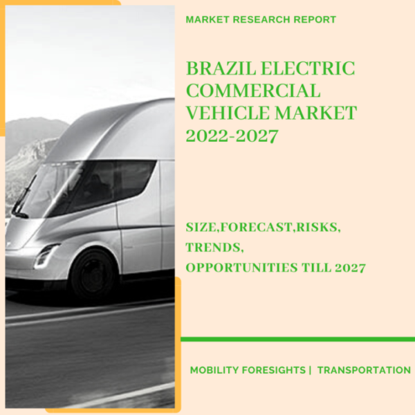 Brazil Electric Commercial Vehicle Market