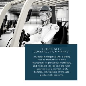 Infographic ; Europe AI In Construction Market, Europe AI In Construction Market Size, Europe AI In Construction Market, Europe AI In Construction Market Forecast, Europe AI In Construction Market Risks, Europe AI In Construction Market Report, Europe AI In Construction Market Share