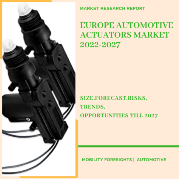Europe Automotive Actuators Market
