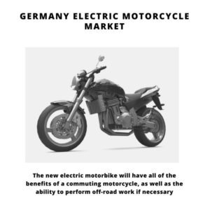 Infographic : Germany Electric Motorcycle Market, Germany Electric Motorcycle Market Size, Germany Electric Motorcycle Market Trends, Germany Electric Motorcycle Market Forecast, Germany Electric Motorcycle Market Risks, Germany Electric Motorcycle Market Report, Germany Electric Motorcycle Market Share
