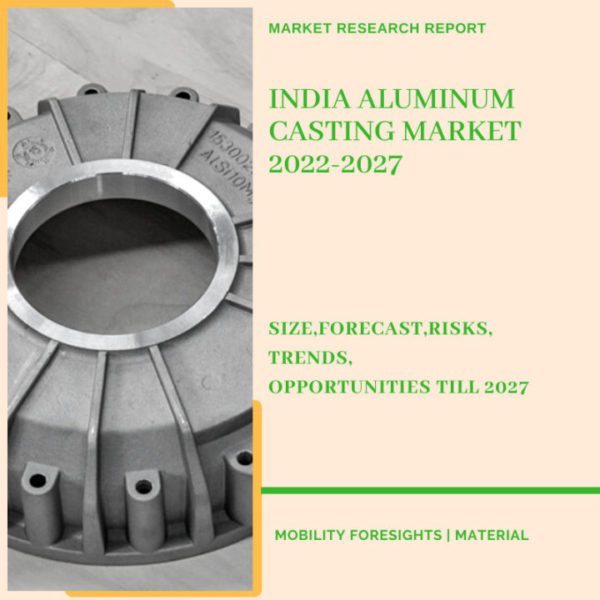 India Aluminum Casting Market