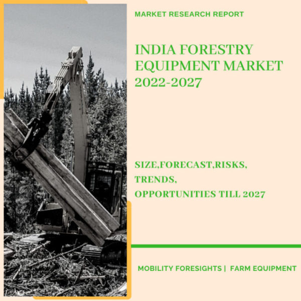 India Forestry Equipment Market