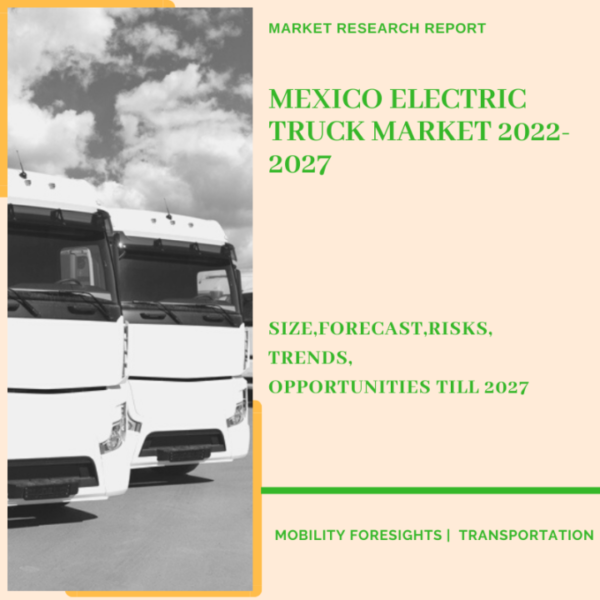 Mexico Electric Truck Market