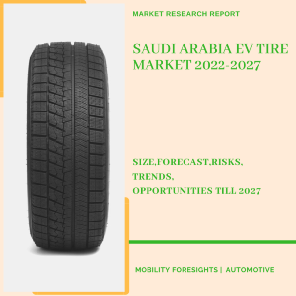 Saudi Arabia EV Tire Market