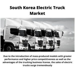 Infographic ; South Korea Electric Truck Market, South Korea Electric Truck Market Size, South Korea Electric Truck Market Trends, South Korea Electric Truck Market Forecast, South Korea Electric Truck Market Risks, South Korea Electric Truck Market Report, South Korea Electric Truck Market Share