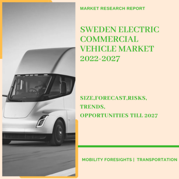 Sweden Electric Commercial Vehicle Market