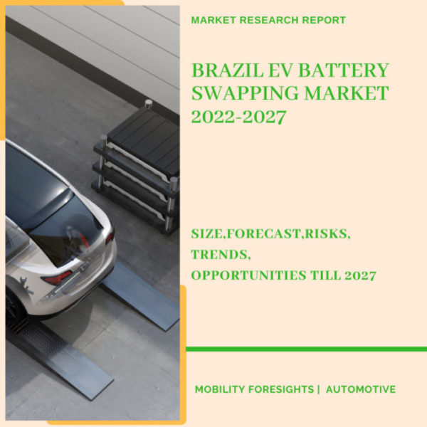 Brazil EV Battery Swapping Market