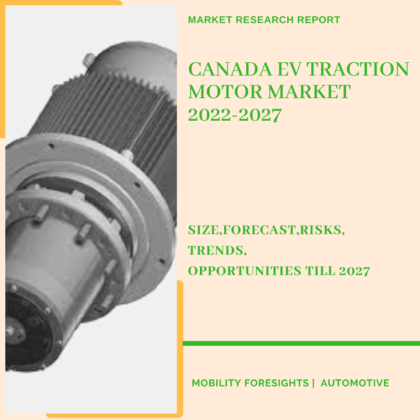 Canada EV Traction Motor Market