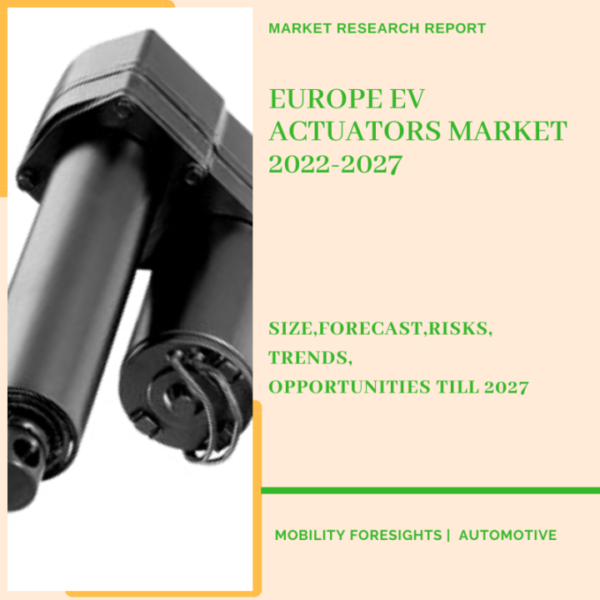 Europe EV Actuators Market