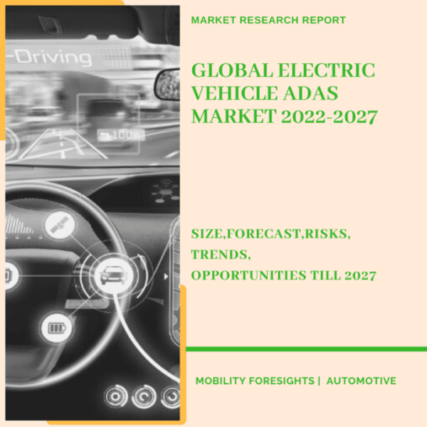 Electric Vehicle ADAS Market