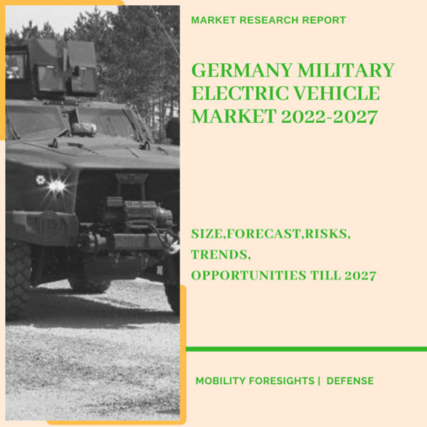 Germany Military Electric Vehicle Market