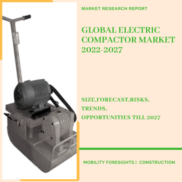 Electric Compactor Market
