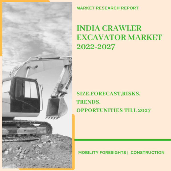 India Crawler Excavator Market