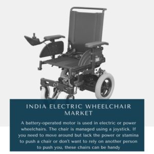 Infographic : India Electric Wheelchair Market, India Electric Wheelchair Market Size, India Electric Wheelchair Market Trends, India Electric Wheelchair Market Forecast, India Electric Wheelchair Market Risks, India Electric Wheelchair Market Report, India Electric Wheelchair Market Share