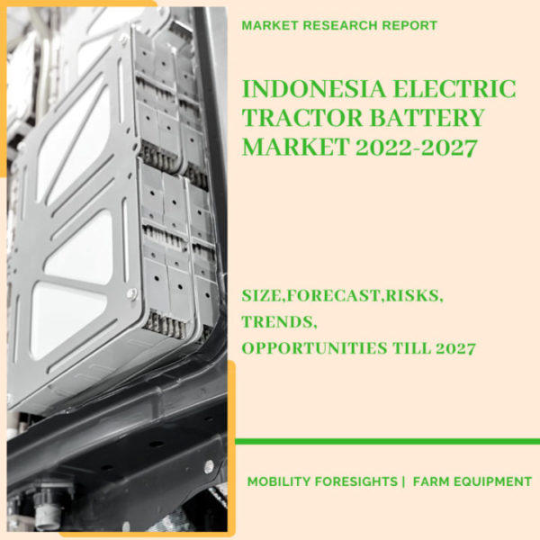 Indonesia Electric Tractor Battery Market