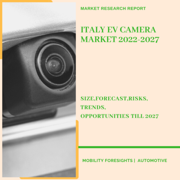 Italy EV Camera Market