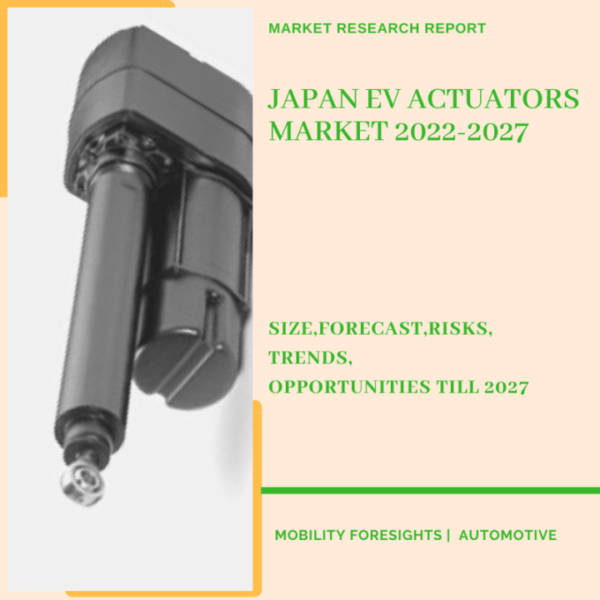 Japan EV Actuators Market
