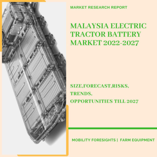 Malaysia Electric Tractor Battery Market