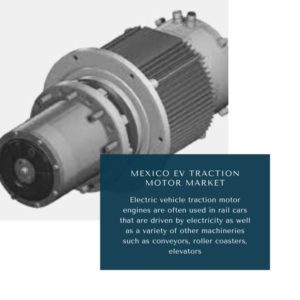 Infographic: Mexico EV Traction Motor Market, Mexico EV Traction Motor Market Size, Mexico EV Traction Motor Market Trends, Mexico EV Traction Motor Market Forecast, Mexico EV Traction Motor Market Risks, Mexico EV Traction Motor Market Report, Mexico EV Traction Motor Market Share