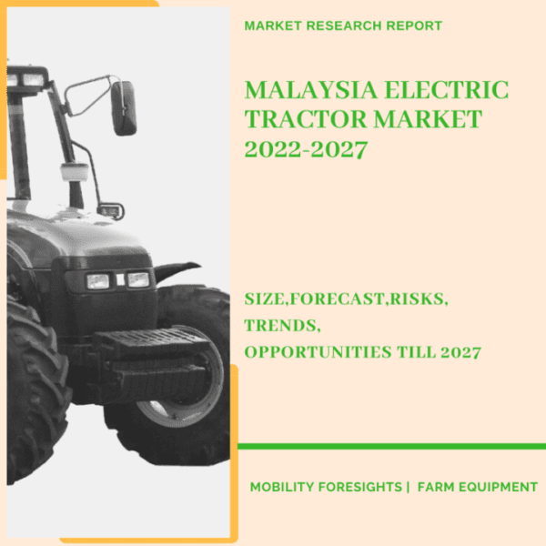 Malaysia Electric Tractor Market